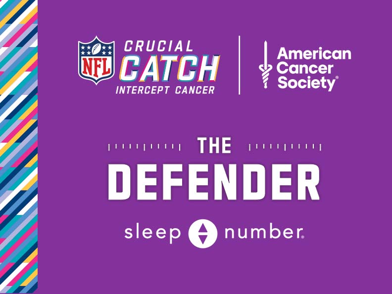 Crucial Catch American Cancer Society The Defender provided by Sleep Number