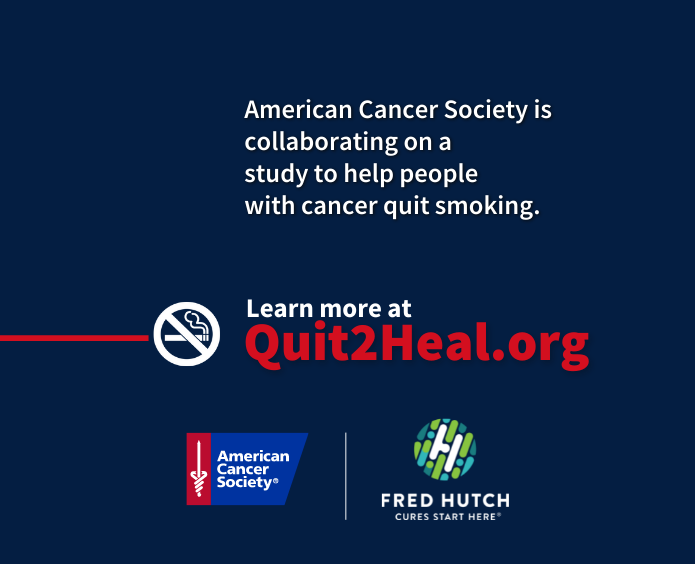 dark blue background, red letters Quit2Heal.org ACS Logo and Fred Hutchinson logo